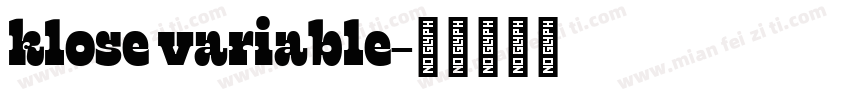 klose variable字体转换
